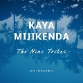 Cover-Bild zum Titel 'Kaya Mijikenda' von 'Ibrahim Mwafrika'