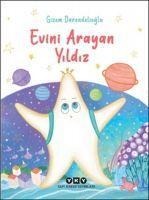 Evini Arayan Yildiz - Gizem Darendelioglu