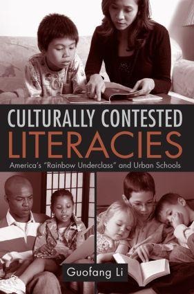 Culturally Contested Literacies - Guofang Li