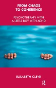 Cover-Bild zum Titel 'From Chaos to Coherence' von 'Elisabeth Cleve'