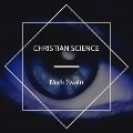 Cover-Bild zum Titel 'Christian Science' von 'Mark Twain'