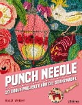 Cover-Bild zum Titel 'Punch Needle - Das Original!' von 'Kelly Wright'
