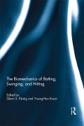 Cover-Bild zum Titel 'The Biomechanics of Batting, Swinging, and Hitting' von ''