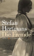 Cover-Bild zum Titel 'Die Fremde' von 'Stefan Hertmans'