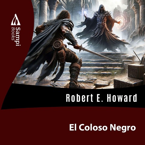 El Coloso Negro - Robert E. Howard