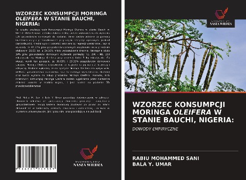 WZORZEC KONSUMPCJI MORINGA OLEIFERA W STANIE BAUCHI, NIGERIA: - Rabiu Mohammed Sani, Bala Y. Umar