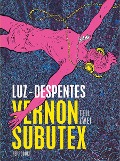 Cover-Bild zum Titel 'Vernon Subutex 2' von 'Virginie Despentes'