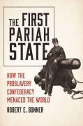 Cover-Bild zum Titel 'The First Pariah State' von 'Robert E. Bonner'