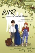 Cover-Bild zum Titel 'WIR sind die Kinder!' von 'Andrea Hendrich, Kati Rode'