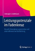 Leistungspotenziale im Fadenkreuz - Christoph Schließmann