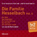 Cover-Bild zum Titel 'Die Familie Hesselbach - Vol. VI' von 'Wolf Schmidt'