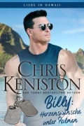 Cover-Bild zum Titel 'Billie: Herzenswünsche unter Palmen (Liebe in Hawaii, #2)' von 'Chris Keniston'