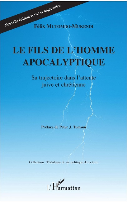 Le fils de l'homme apocalyptique - Félix Mutombo-Mukendi