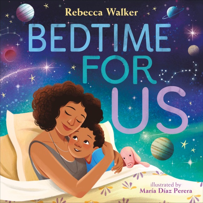 Bedtime for Us - Rebecca Walker