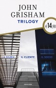 Cover-Bild zum Titel 'Trilogy: La giuria-Il cliente-Il socio' von 'John Grisham'