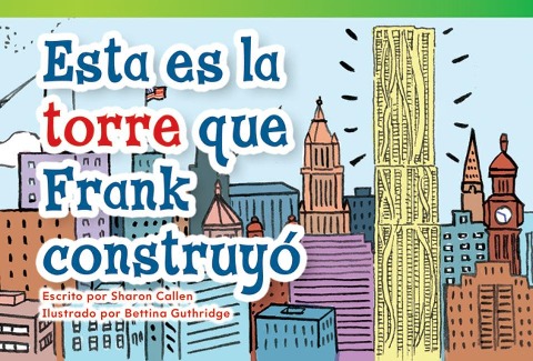 Esta Es La Torre Que Frank Construyó - Sharon Callen