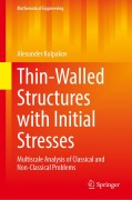 Cover-Bild zum Titel 'Thin-Walled Structures with Initial Stresses' von 'Alexander Kolpakov'