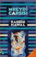 Mreydi Carsisi - Kassem Hawal