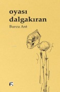 Cover-Bild zum Titel 'Oyasi Dalgakiran' von 'Burcu Ant'