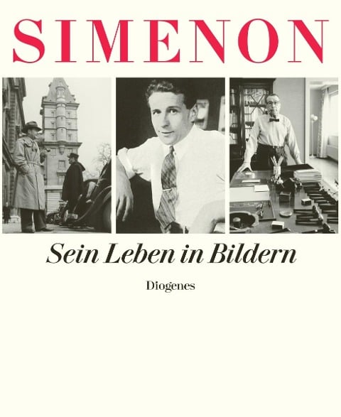 Sein Leben in Bildern - Georges Simenon