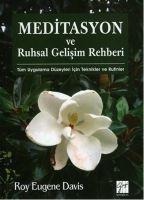 Meditasyon ve Ruhsal Gelisim Rehberi - Roy Eugene Davis