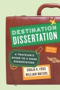 Cover-Bild zum Titel 'Destination Dissertation' von 'Sonja K. Foss, William Waters'