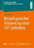Bedarfsgerechte Aktuierung eines CVT-Getriebes - Peter Musch