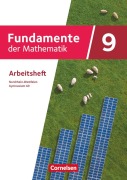 Fundamente der Mathematik 9. Schuljahr - Nordrhein-Westfalen - Arbeitsheft mit Lösungen - 