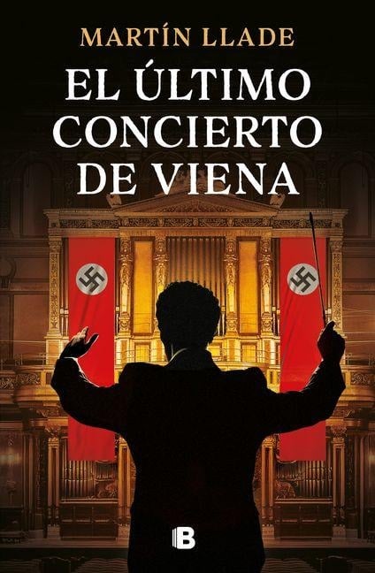 El Último Concierto de Viena / The Last Concert in Vienna - Martín Llade