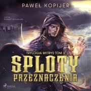 Cover-Bild zum Titel 'Sploty przeznaczenia' von 'Pawe¿ Kopijer'