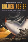 Cover-Bild zum Titel 'The Mammoth Book of Golden Age' von 'Isaac Asimov, Martin Greenberg'