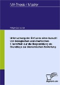 Untersuchung des Einflusses einer Auswahl von biologischen und chemischen Siliermitteln auf die Biogasbildung als Grundlage zur ökonomischen Bewertung - Helge Zacharias