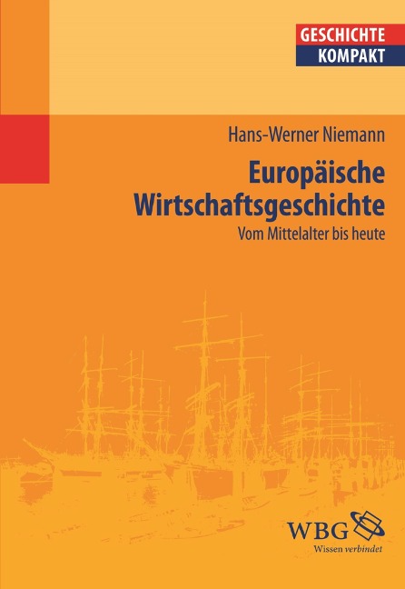 Europäische Wirtschaftsgeschichte - Hans-Werner Niemann