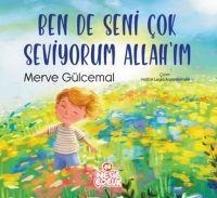 Ben de Seni Cok Seviyorum Allahim - Merve Gülcemal