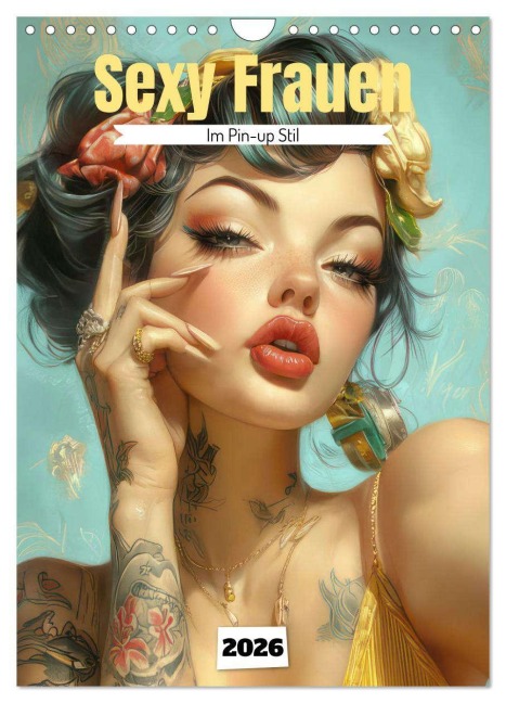 Sexy Frauen im Pin-up Stil (Wandkalender 2026 DIN A4 hoch), CALVENDO Monatskalender - Liselotte Brunner-Klaus