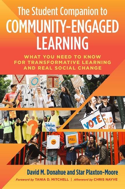The Student Companion to Community-Engaged Learning - David M. Donahue, Star Plaxton-Moore