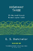 Highway Three - E. S. Batchelor