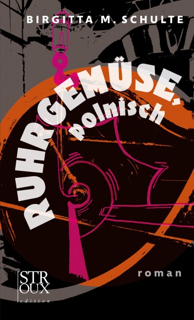 Ruhrgemüse, polnisch - Birgitta M. Schulte