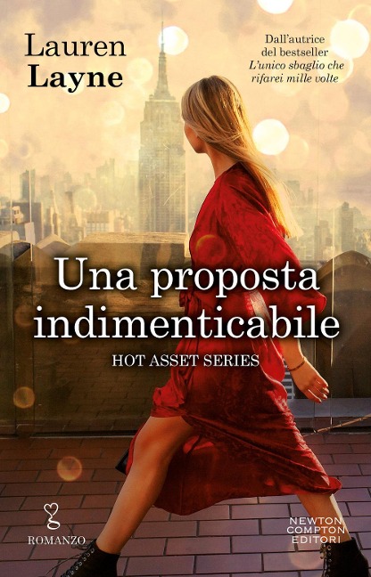 Una proposta indimenticabile. Hot asset series - Lauren Layne