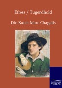 Cover-Bild zum Titel 'Die Kunst Marc Chagalls' von 'A. Efross, J. Tugendhold'