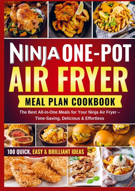 NINJA ONE POT AIR FRYER MEAL PLAN COOKBOOK - Frida Kochlust