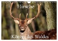 Hirsche - Könige des Waldes/Geburtstagskalender (Wandkalender 2025 DIN A4 quer), CALVENDO Monatskalender - Arno Klatt