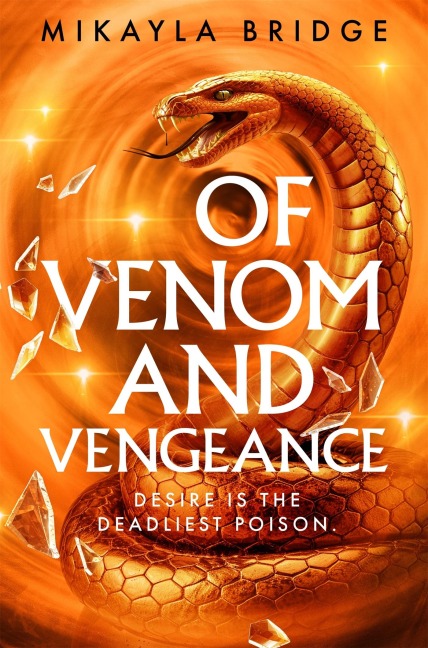 Of Venom and Vengeance - Mikayla Bridge