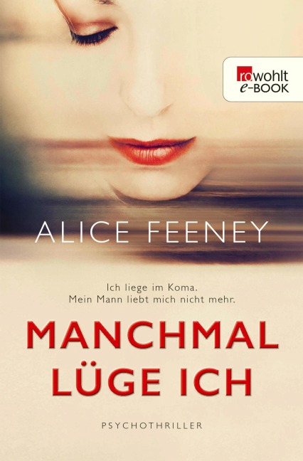 Manchmal lüge ich - Alice Feeney
