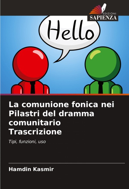 La comunione fonica nei Pilastri del dramma comunitario Trascrizione - Hamdin Kasmir