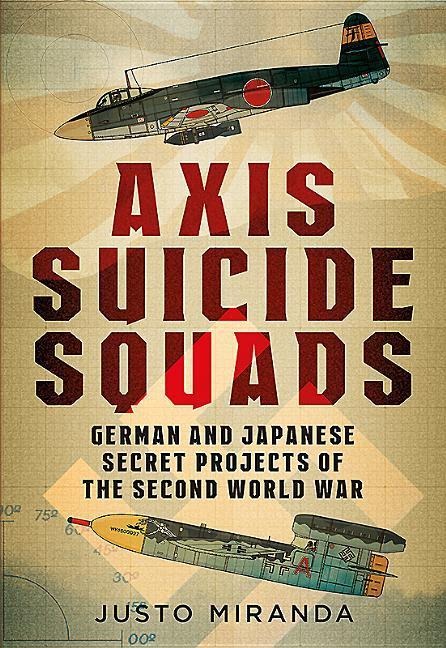 Axis Suicide Squads - Justo Miranda