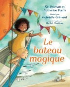 Cover-Bild zum Titel 'Le Bateau Magique' von 'Kit Pearson, Katherine Farris'