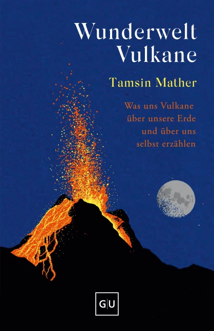 Wunderwelt Vulkane - Tamsin Mather
