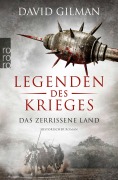 Cover-Bild zum Titel 'Legenden des Krieges: Das zerrissene Land' von 'David Gilman'