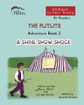 Cover-Bild zum Titel 'THE FLITLITS, Adventure Book 3, A SHINE SHOW SHOCK, 8+Readers, U.S. English, Confident Reading' von 'Eiry Rees Thomas'